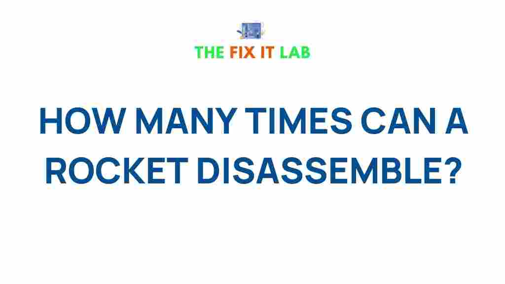 rocket-disassemble-durability