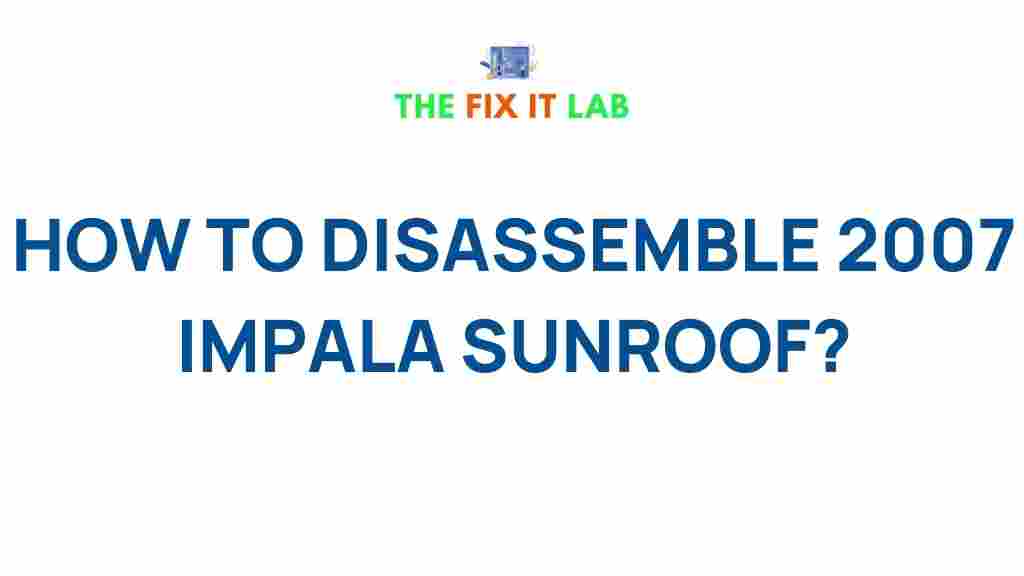 disassemble-2007-impala-sunroof