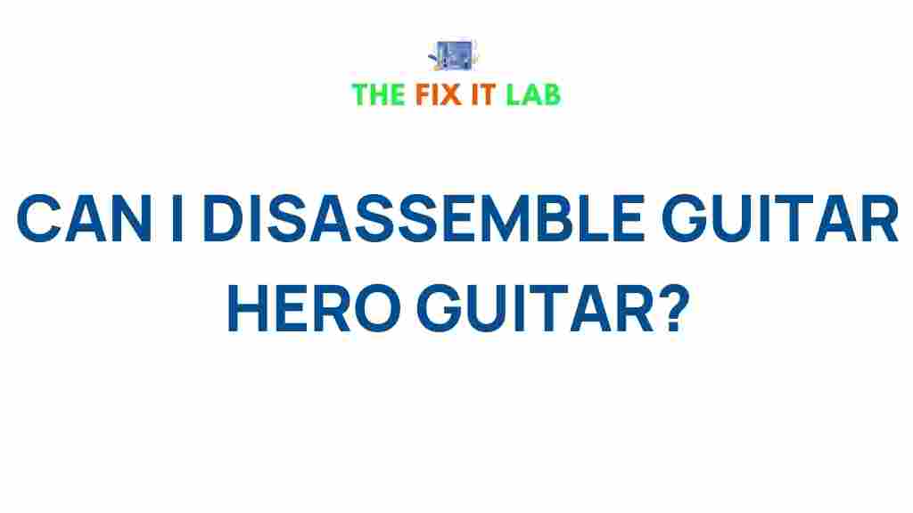 /disassemble-guitar-hero-guitar