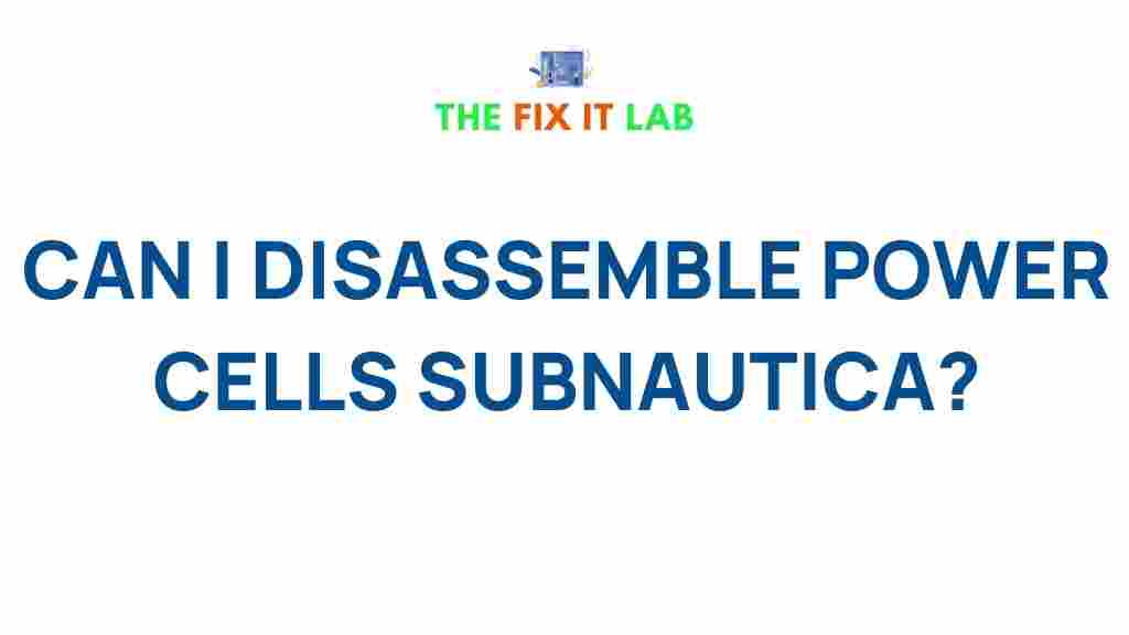 subnautica-disassembling-power-cells