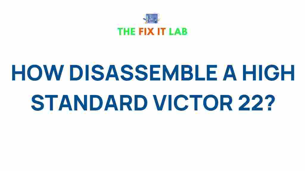 high-standard-victor-22-disassembly