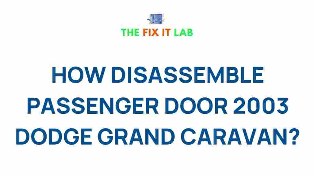 disassemble-2003-dodge-grand-caravan-passenger-door