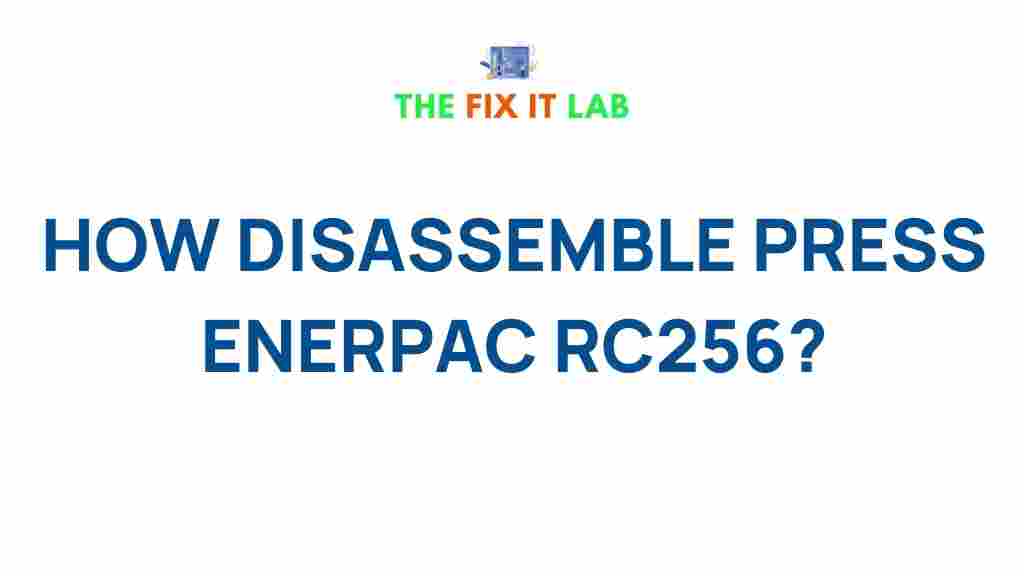disassemble-enerpac-rc256-press