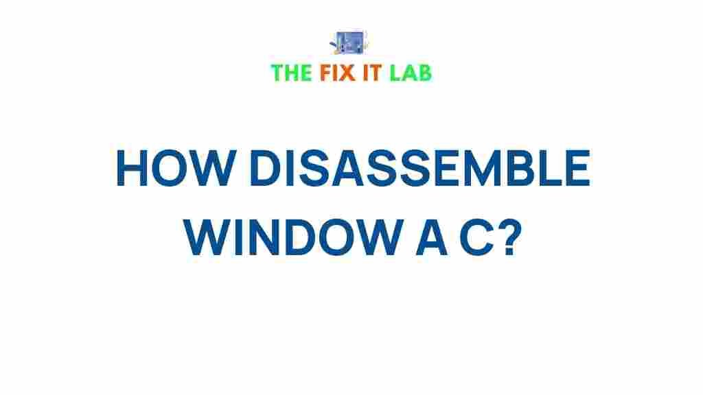 window-disassembly-guide