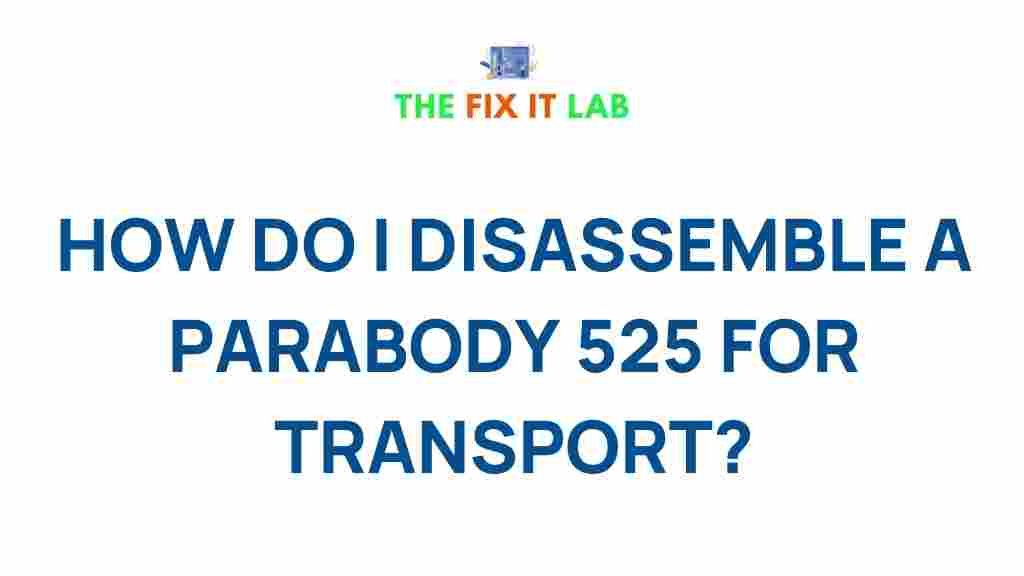 disassemble-parabody-525-transport