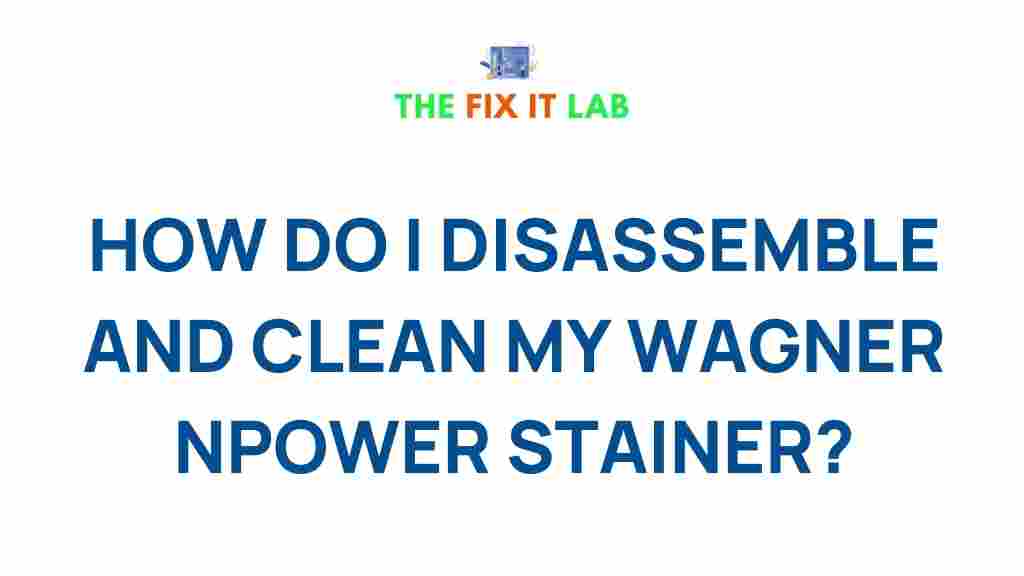 disassemble-clean-wagner-power-stainer