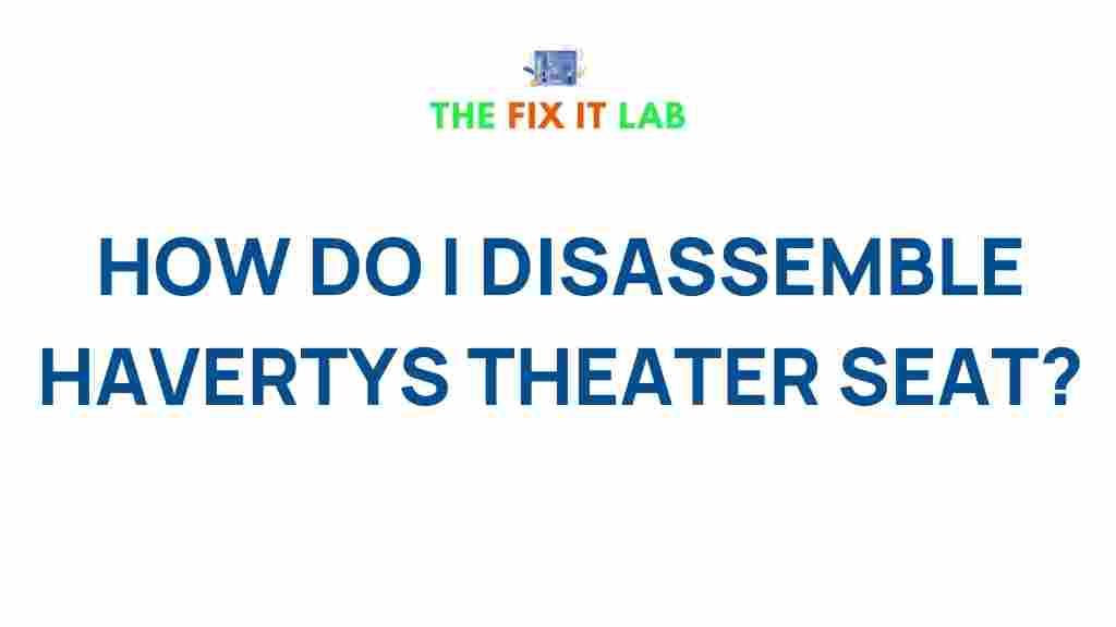 havertys-theater-seat-disassembly