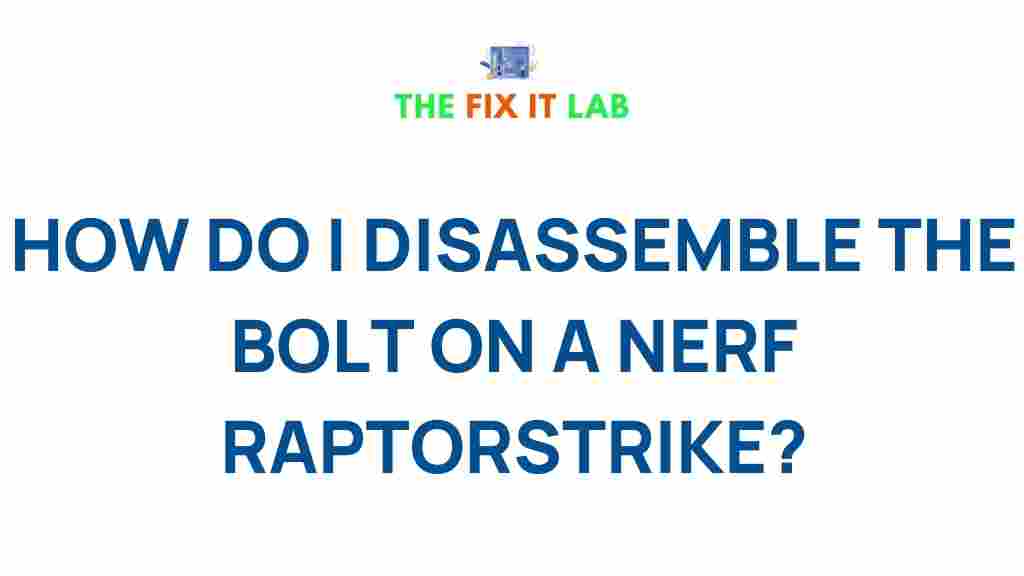 disassemble-bolt-nerf-raptorstrike