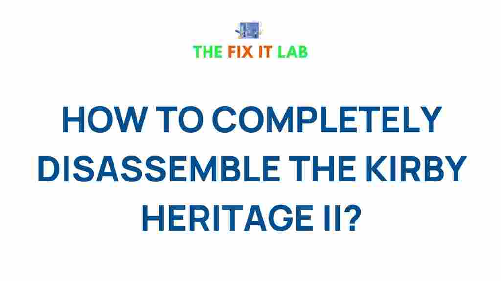disassemble-kirby-heritage-ii