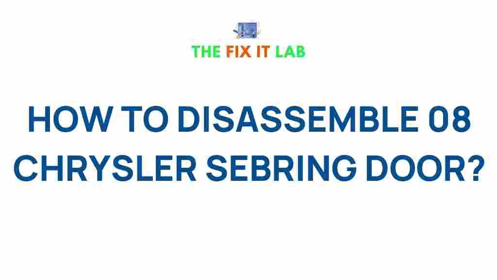 disassemble-2008-chrysler-sebring-door