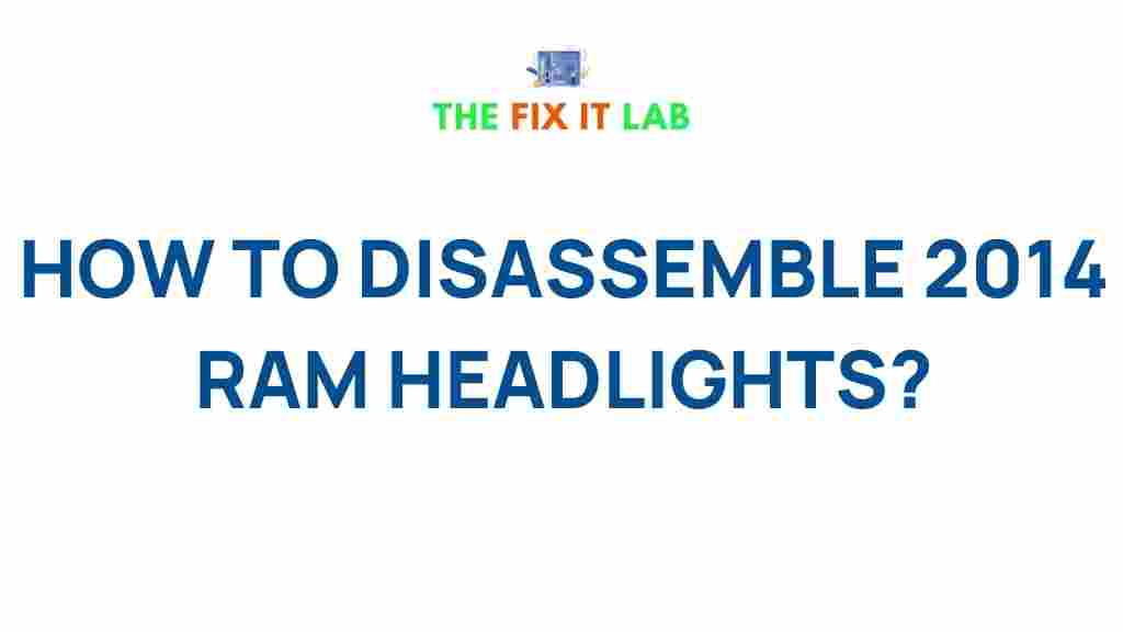 disassemble-2014-ram-headlights