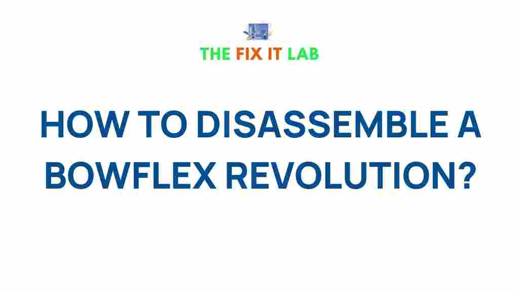 disassemble-bowflex-revolution