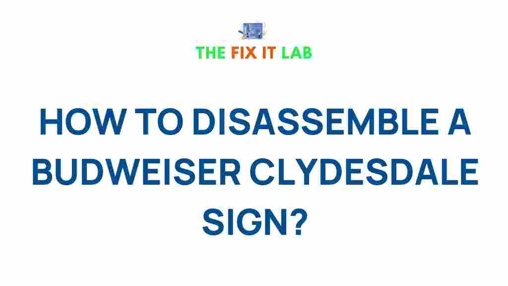 disassemble-budweiser-clydesdale-sign