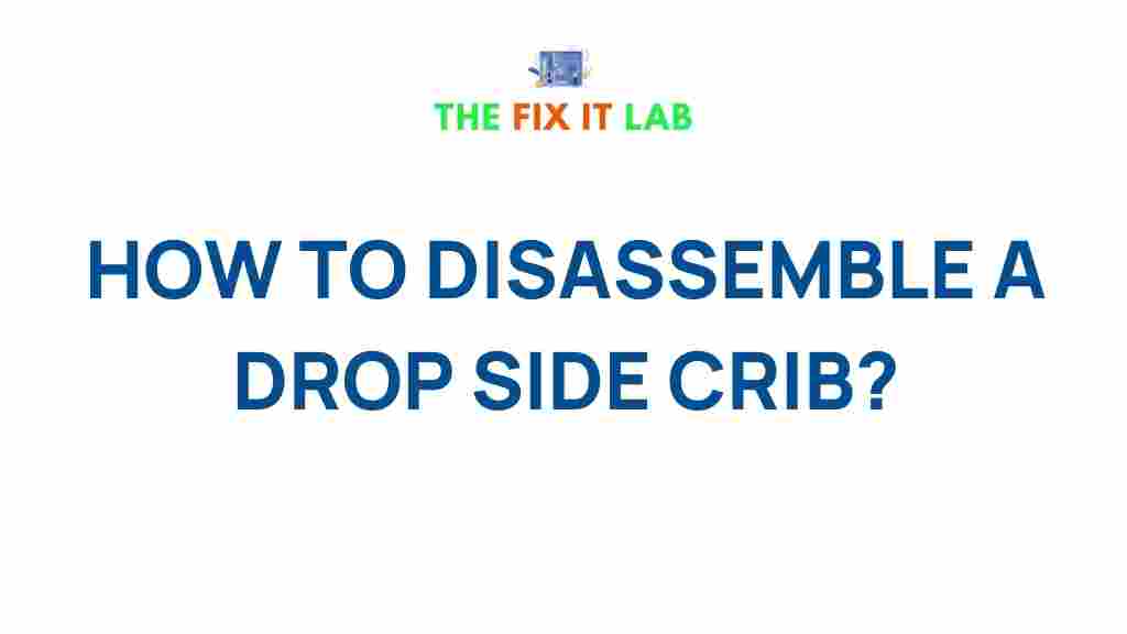 disassemble-drop-side-crib