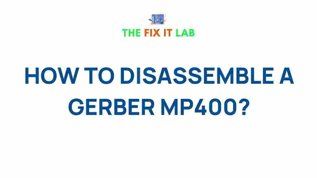 disassemble-gerber-mp400