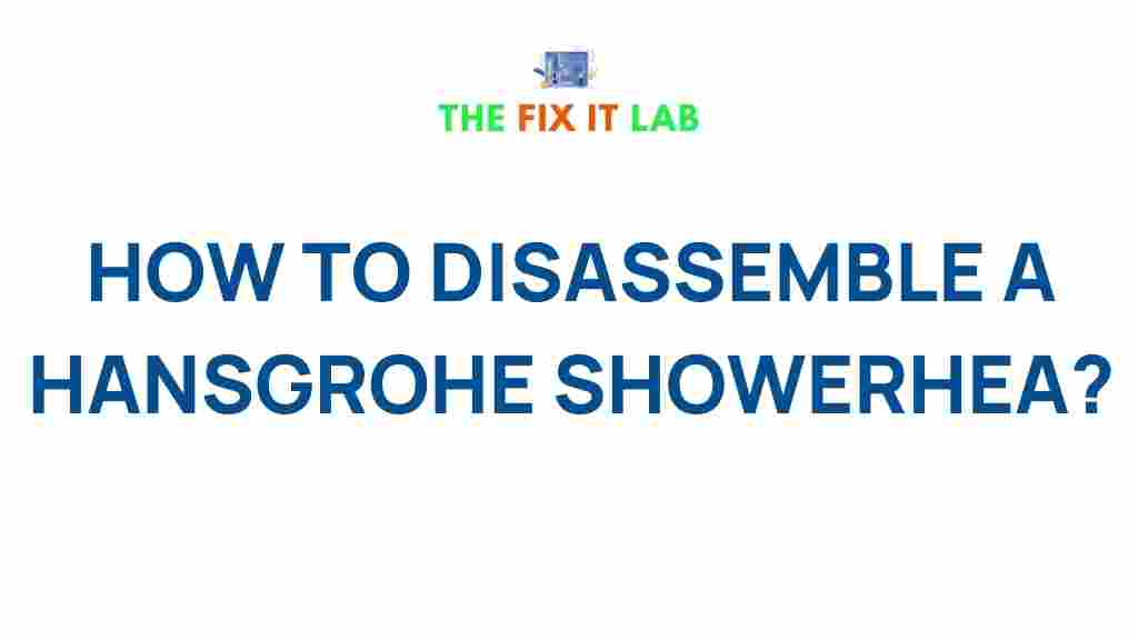 disassemble-hansgrohe-showerhead