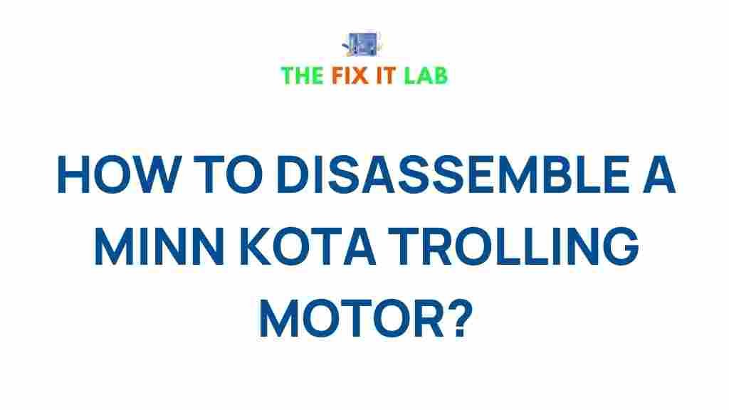 disassemble-minn-kota-trolling-motor