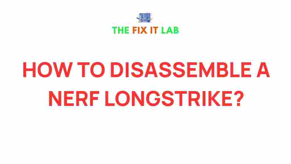 nerf-longstrike-disassembly
