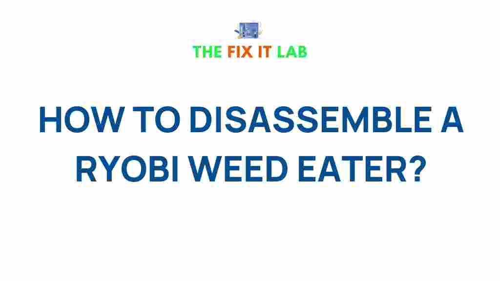 disassemble-ryobi-weed-eater