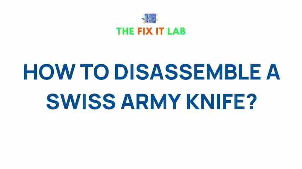 dismantling-swiss-army-knife