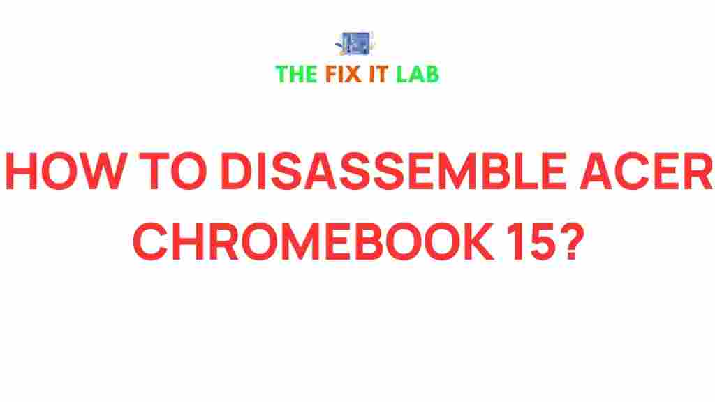 acer-chromebook-15-disassembly
