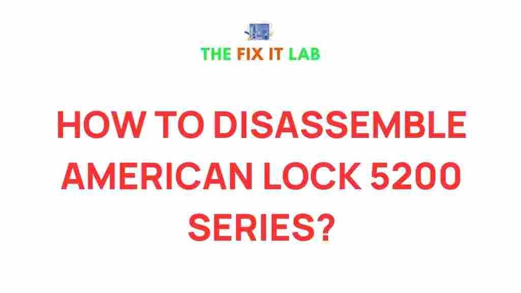 american-lock-5200-disassembly