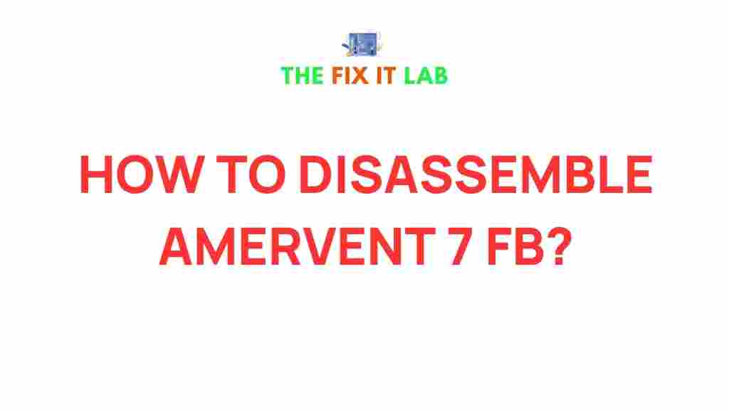 disassemble-amervent-7-fb