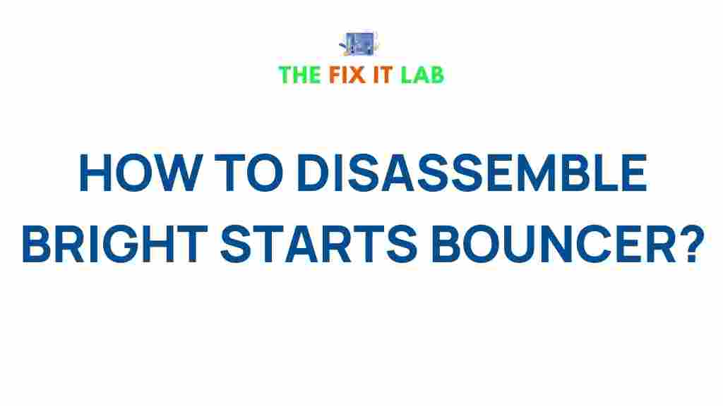 bright-starts-bouncer-disassembly