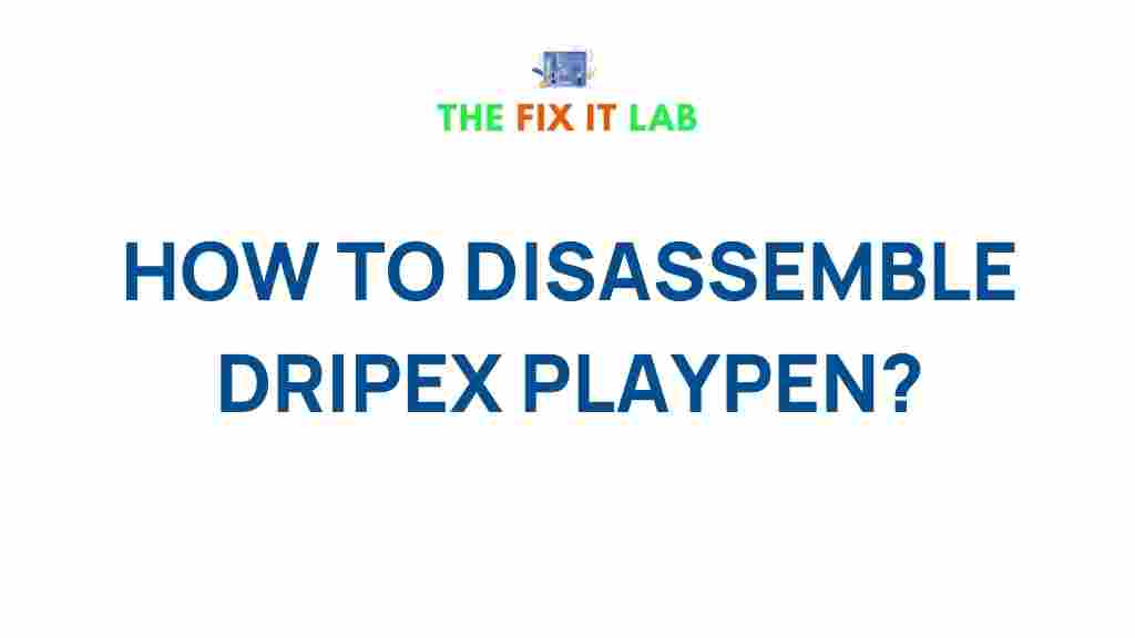 dripex-playpen-assembly-guide