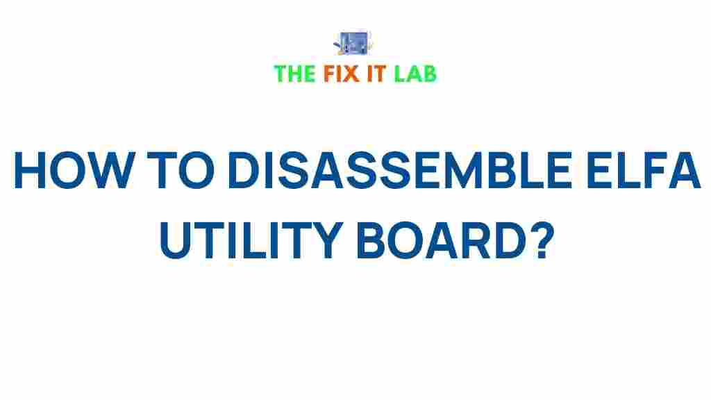 elfa-utility-board-disassembly