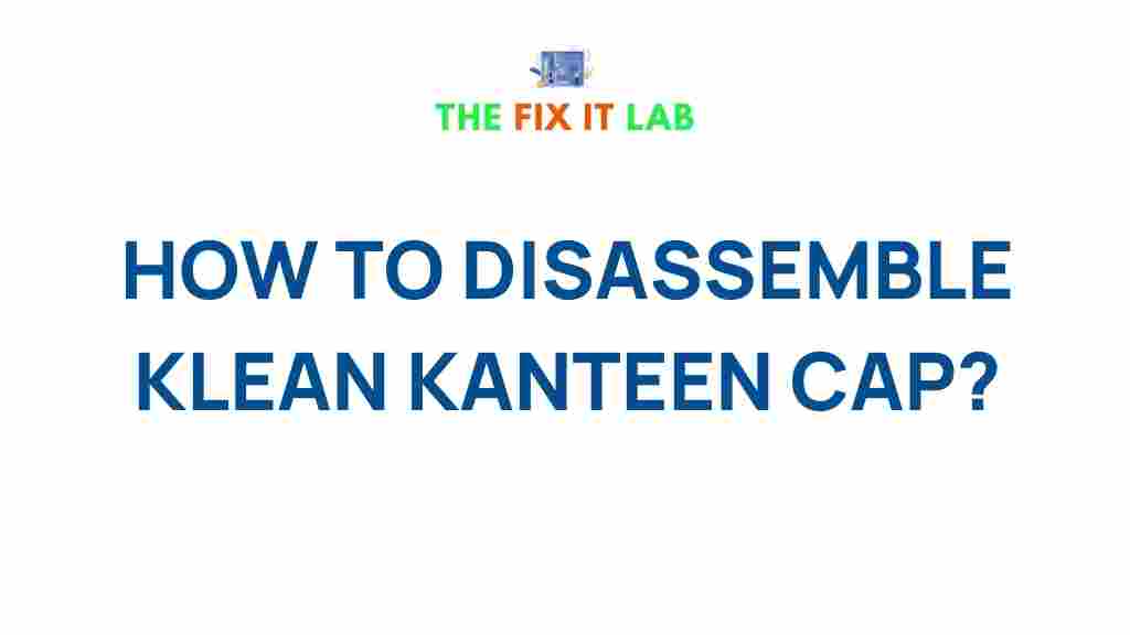 klean-kanteen-cap-disassembly