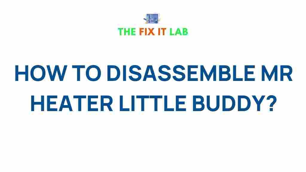 disassemble-mr-heater-little-buddy