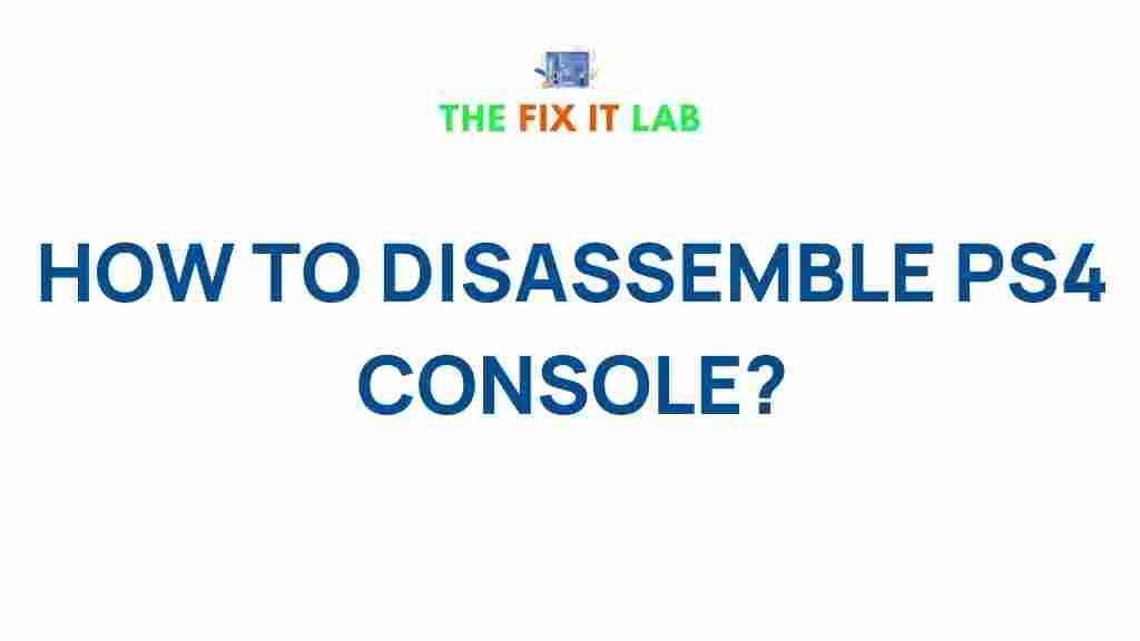 ps4-disassembly-guide