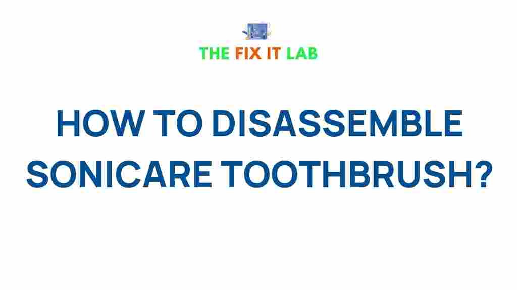 disassemble-sonicare-toothbrush
