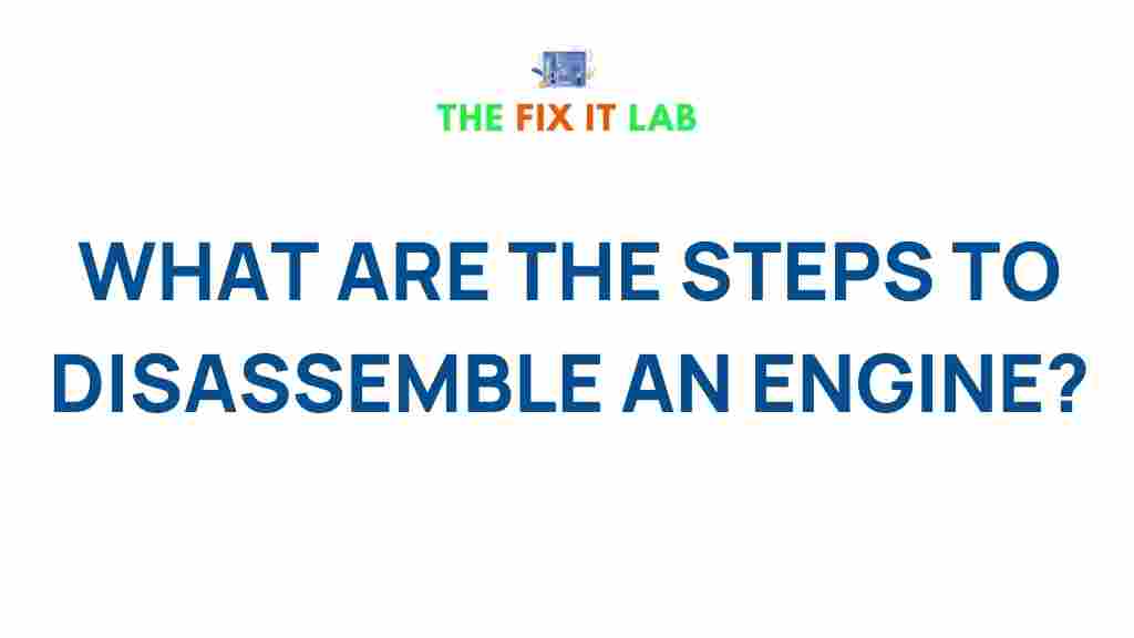 engine-disassembly-guide