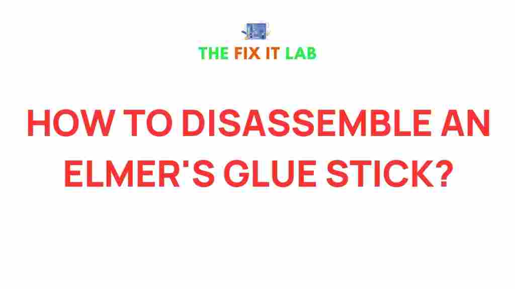 elmers-glue-stick-disassembly