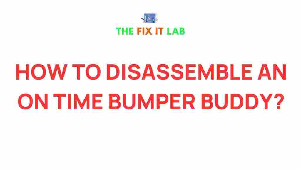 disassemble-bumper-buddy-secrets